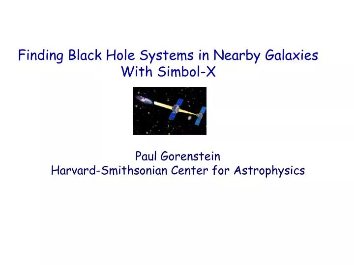 finding black hole systems in nearby galaxies with simbol x