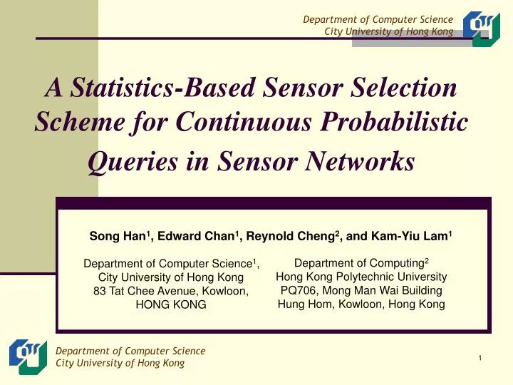 a statistics based sensor selection scheme for continuous probabilistic queries in sensor networks
