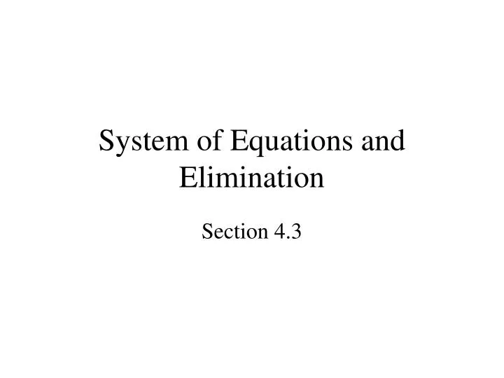 system of equations and elimination