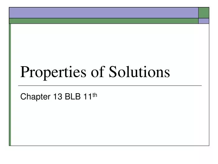 properties of solutions