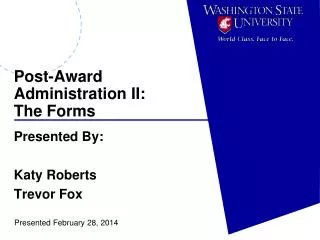 Post-Award Administration II: The Forms