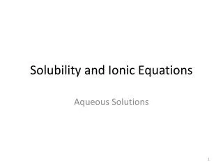 Solubility and Ionic Equations