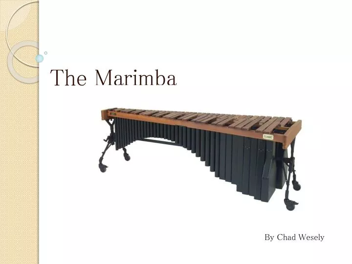 the marimba