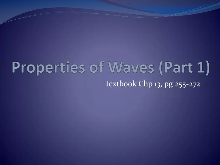 properties of waves part 1