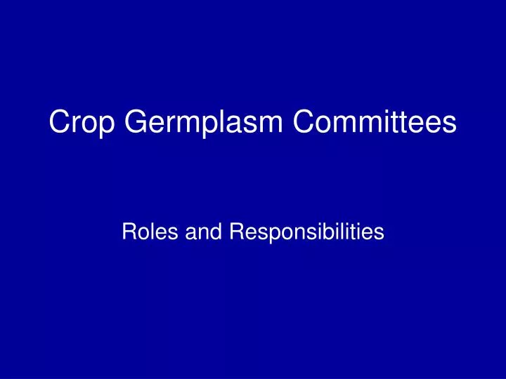 crop germplasm committees