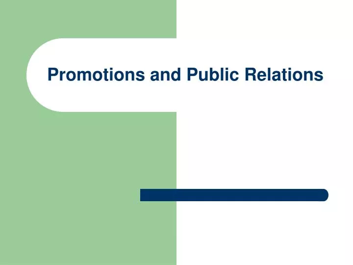 promotions and public relations