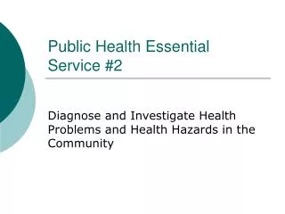 Public Health Essential Service #2
