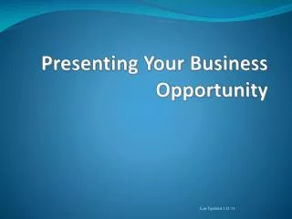 Presenting Your Business Opportunity