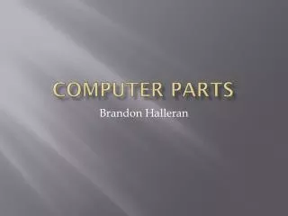 Computer parts