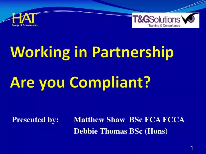 working in partnership are you compliant