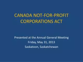 CANADA NOT-FOR-PROFIT CORPORATIONS ACT