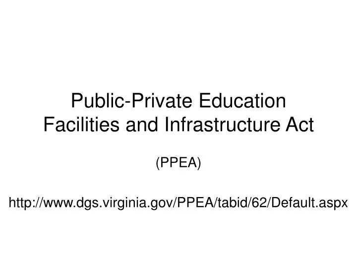 public private education facilities and infrastructure act