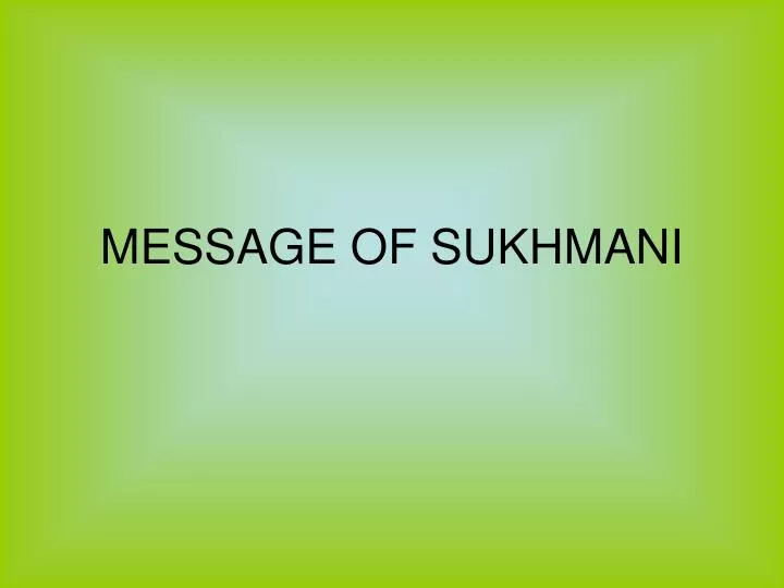 message of sukhmani