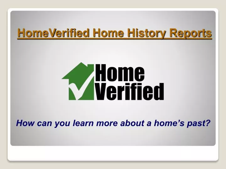homeverified home history reports
