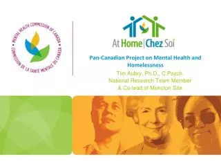 Pan-Canadian Project on Mental Health and Homelessness