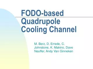 fodo based quadrupole cooling channel