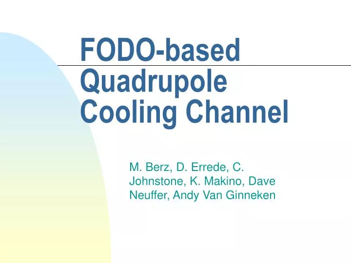 fodo based quadrupole cooling channel