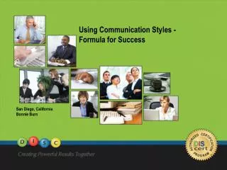Using Communication Styles - Formula for Success