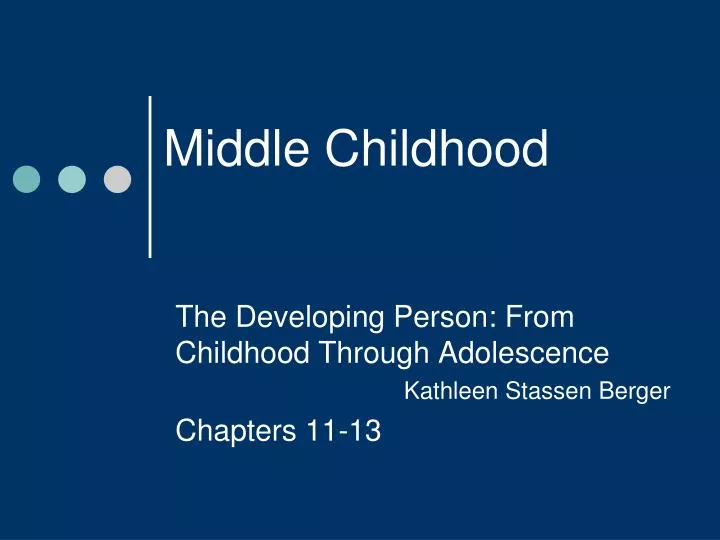 middle childhood