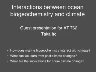 Interactions between ocean biogeochemistry and climate