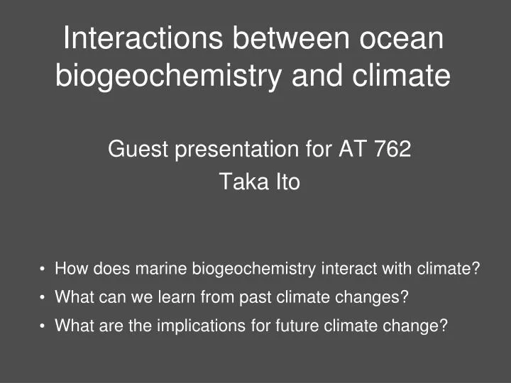 interactions between ocean biogeochemistry and climate