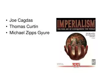 Joe Cagdas Thomas Curtin Michael Zipps Gyure