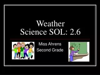 Weather Science SOL: 2.6