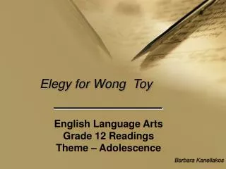 Elegy for Wong Toy