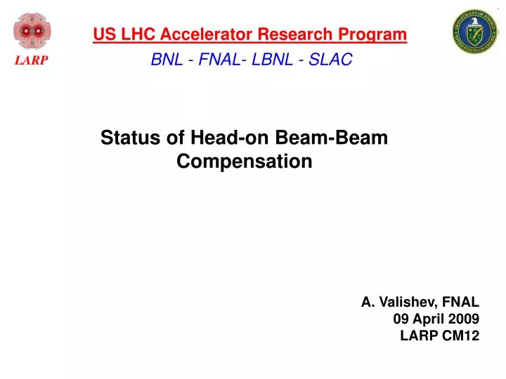 status of head on beam beam compensation