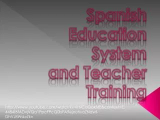 Spanish Education System and Teacher Training
