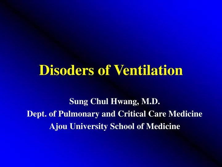 disoders of ventilation