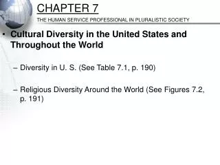 CHAPTER 7 THE HUMAN SERVICE PROFESSIONAL IN PLURALISTIC SOCIETY
