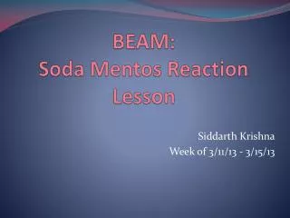 BEAM: Soda Mentos Reaction Lesson