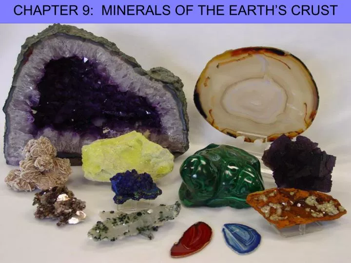 chapter 9 minerals of the earth s crust