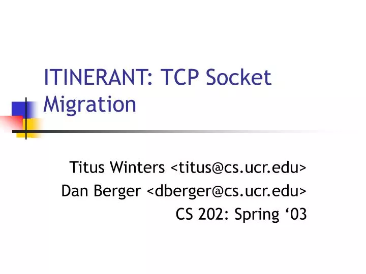 itinerant tcp socket migration