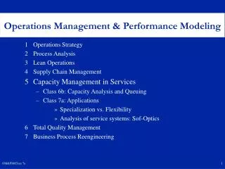 Operations Management &amp; Performance Modeling