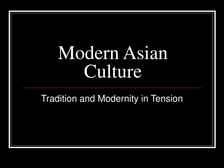 modern asian culture