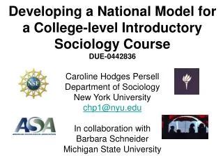 Developing a National Model for a College-level Introductory Sociology Course DUE-0442836
