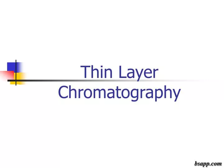 thin layer chromatography