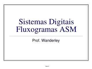sistemas digitais fluxogramas asm