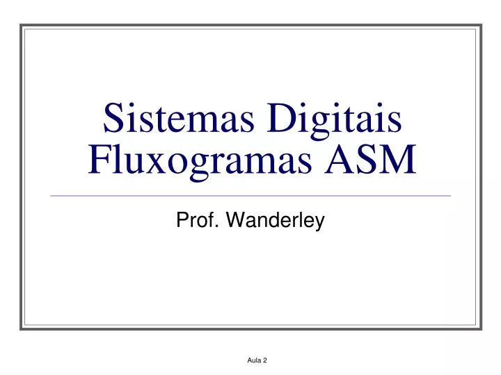 sistemas digitais fluxogramas asm