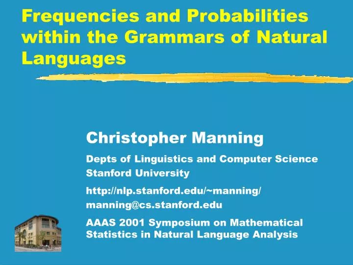 frequencies and probabilities within the grammars of natural languages