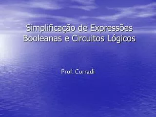 simplifica o de express es booleanas e circuitos l gicos