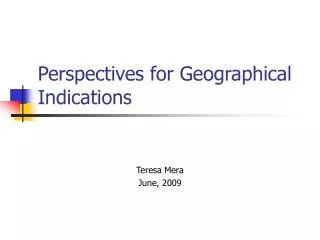 Perspectives for Geographical Indications