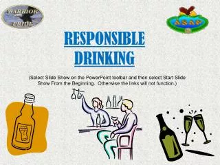 RESPONSIBLE DRINKING