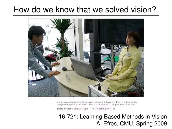 how do we know that we solved vision