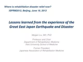 Lessons learned from the experience of the Great East Japan Earthquake and Disaster