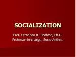 SOCIALIZATION - slide 1