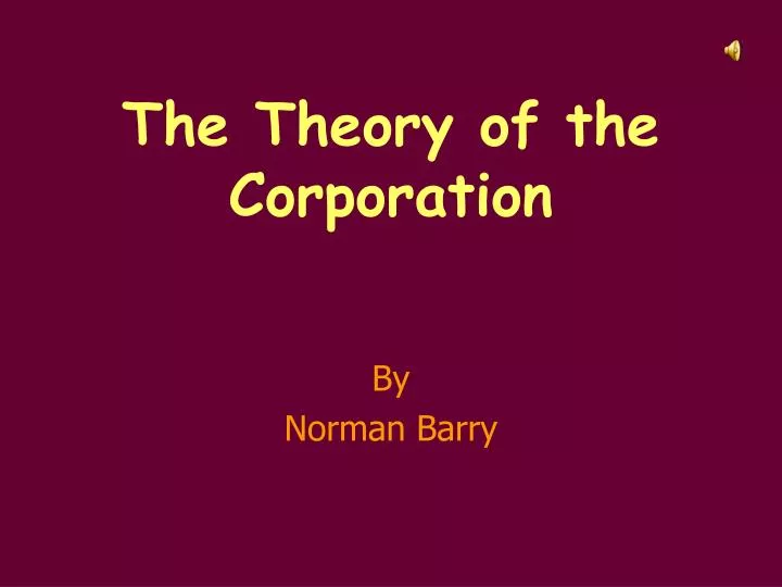 the theory of the corporation
