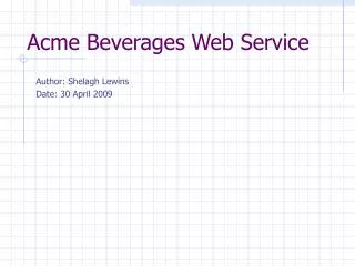 Acme Beverages Web Service
